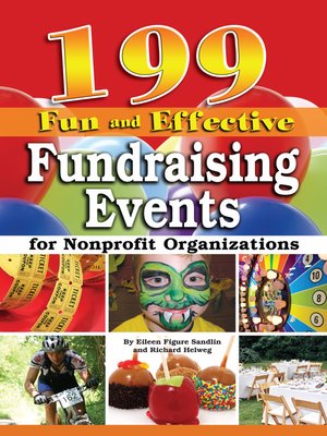 cover image of 199 Fun and Effective Fundraising Events for Nonprofit Organizations